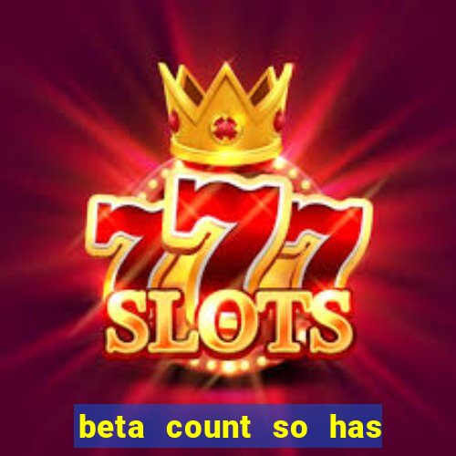 beta count so has changed pt br